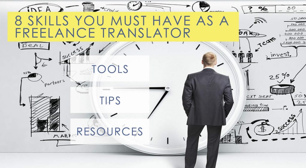 successful freelance translator skills