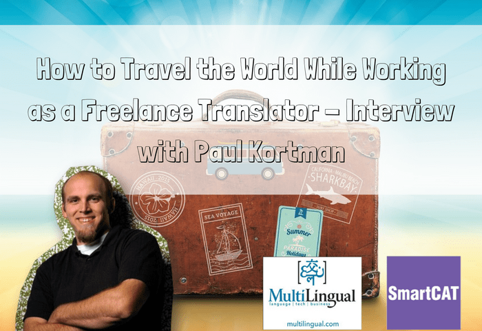 traveling while working freelance translator