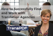 finding and working with translation agencies