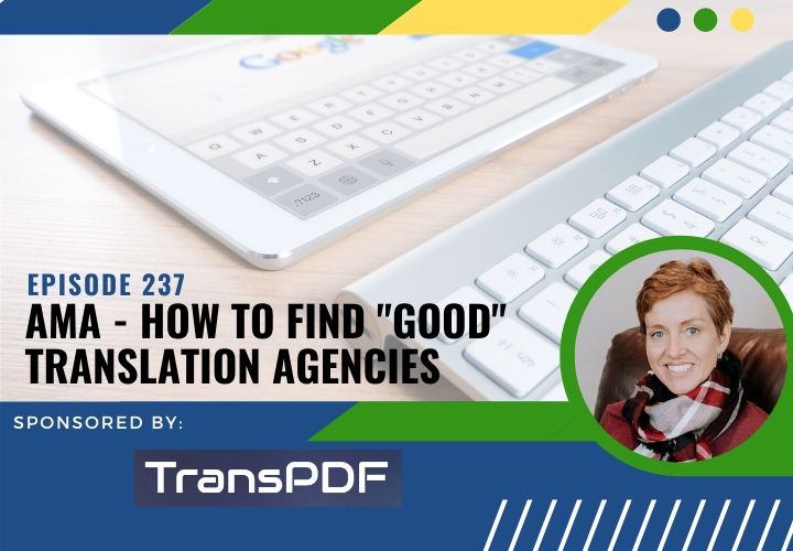Learn how to find translation agencies and make sure you get paid.
