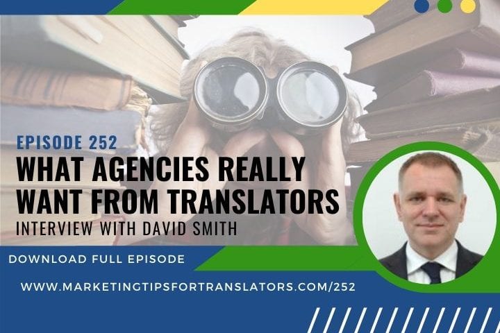 What agencies want from translators