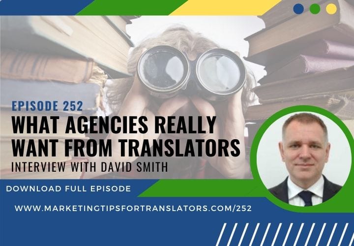 What agencies want from translators