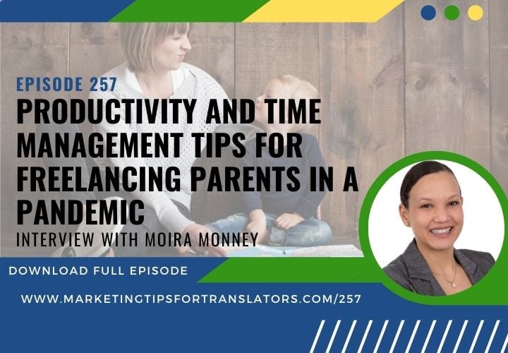 Learn some productivity and time management tips for freelancing parents in a pandemic.
