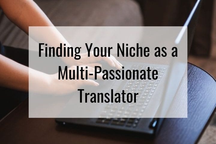 pick a niche for freelance translation