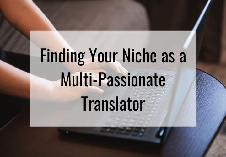 pick a niche for freelance translation