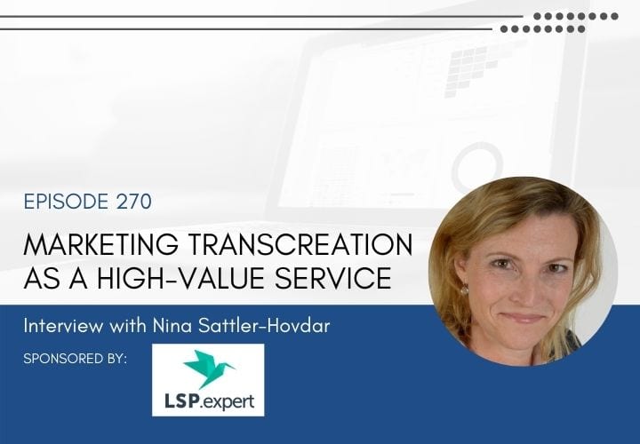 Learn how to market transcreation as a high-value service.