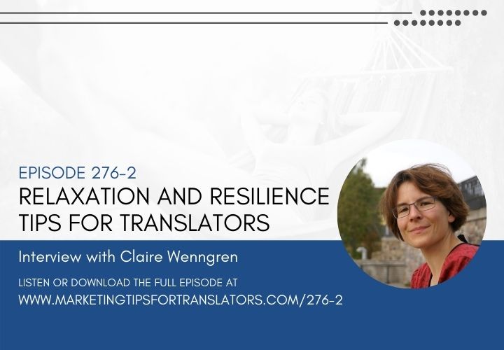Learn some relaxation and resilience tips from Claire Wenngren